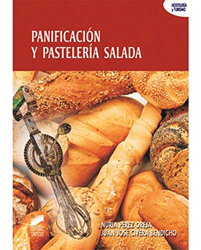 Panificación y pastelería salada: 24 (Hostelería y turismo)